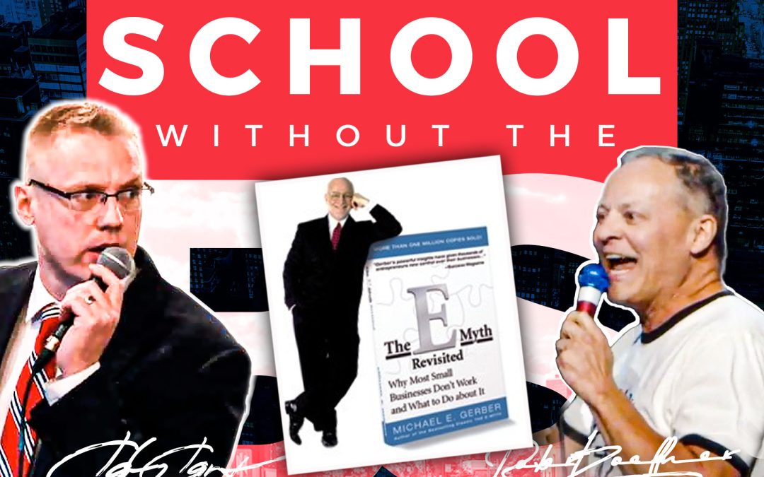 Michael Gerber | E-Myth | Best-Selling Author of the E-Myth Business Book Series “Organize Around Business Functions Not People. People Come and Go But the Systems Remain Constant.” – Michael Gerber (The Best-Selling Author of the E-Myth)