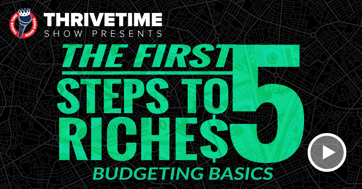 The Budgeting Basics | 5 Steps You Can Take To Get Rich Slow